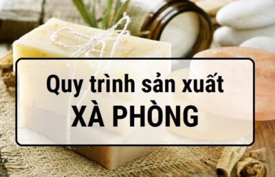 Tìm Hiểu Thông Tin Về Quy Trình Sản Xuất Xà Phòng Trong Công Nghiệp 8 Quy trình sản xuất xà phòng