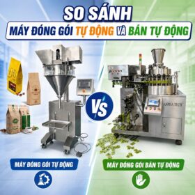 So Sánh Máy Đóng Gói Tự Động Và Bán Tự Động